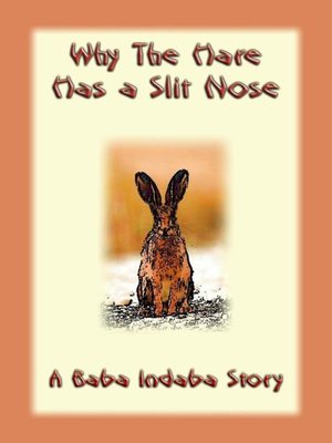 cover image of Why the Hare Has a Slit Nose